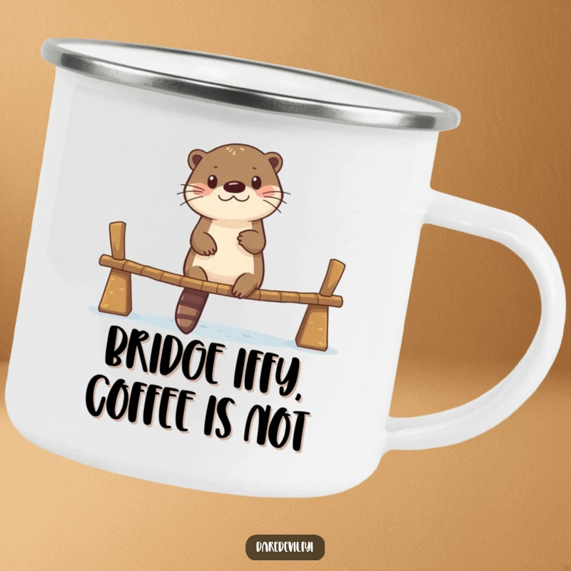 Funny camping mug with a brave otter bravely navigating a narrow, precarious bridge, inspiring outdoor adventures.