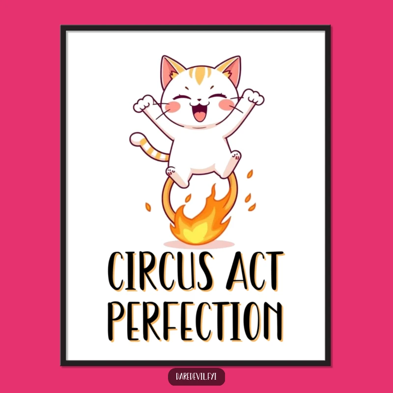 Funny Fiery Hoop Cat Digital Art, Hilarious Printable Decor, Daring Feline Artwork