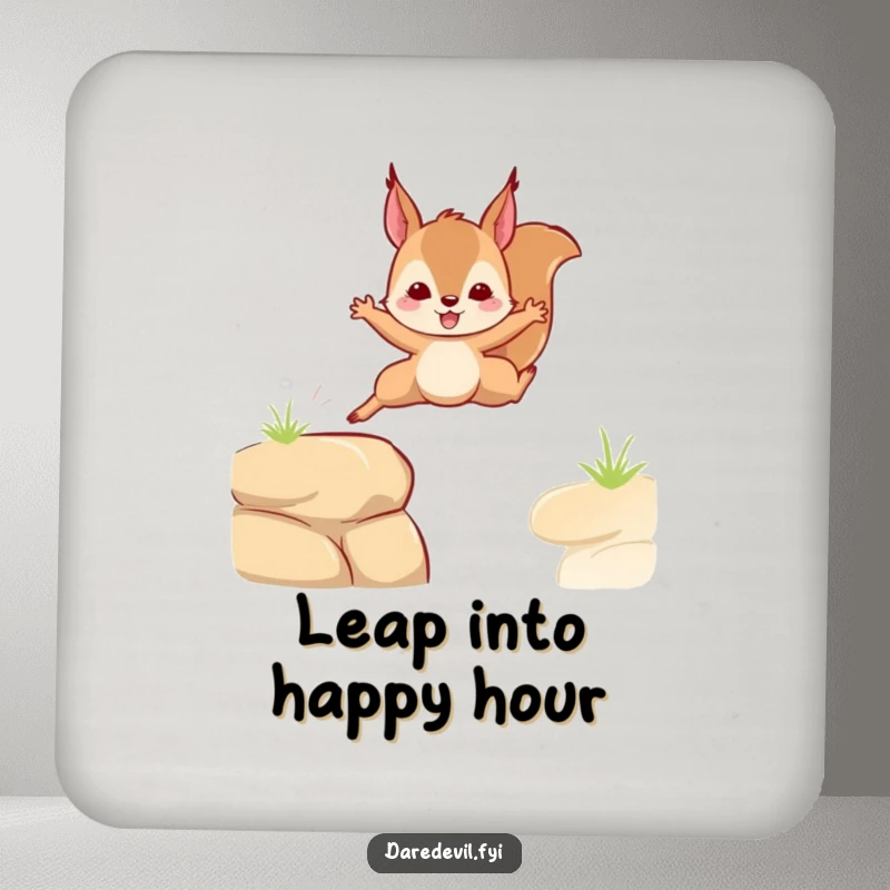 Funny coaster with a squirrel leaping bravely over a gap, protecting surfaces with humor as a funny gift.