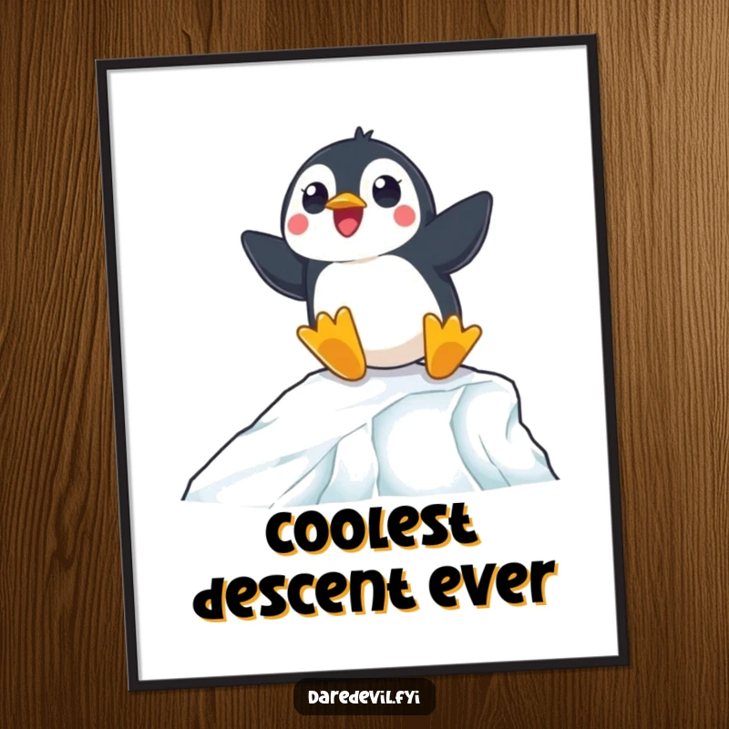 Funny poster captures a surprised penguin expertly navigating a steep icy ramp, adding a humorous, adventurous vibe.