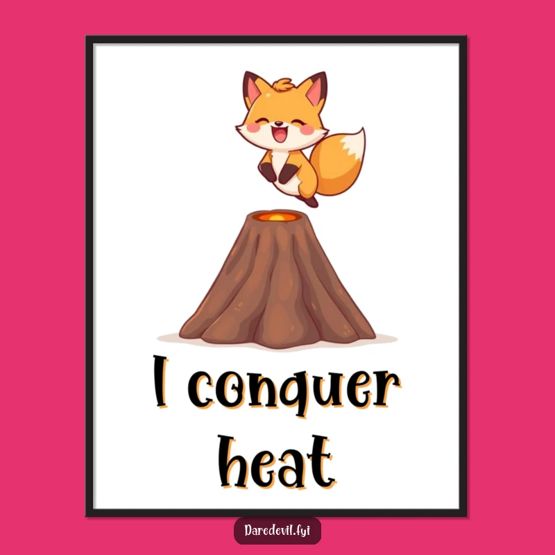 Funny Fox Volcano Poster: Adventurous Art, Humorous Wall Decor for Brave Souls