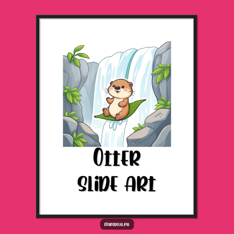 Funny Otter Waterfall Slide Poster - Wall Art That Captures Pure Joy