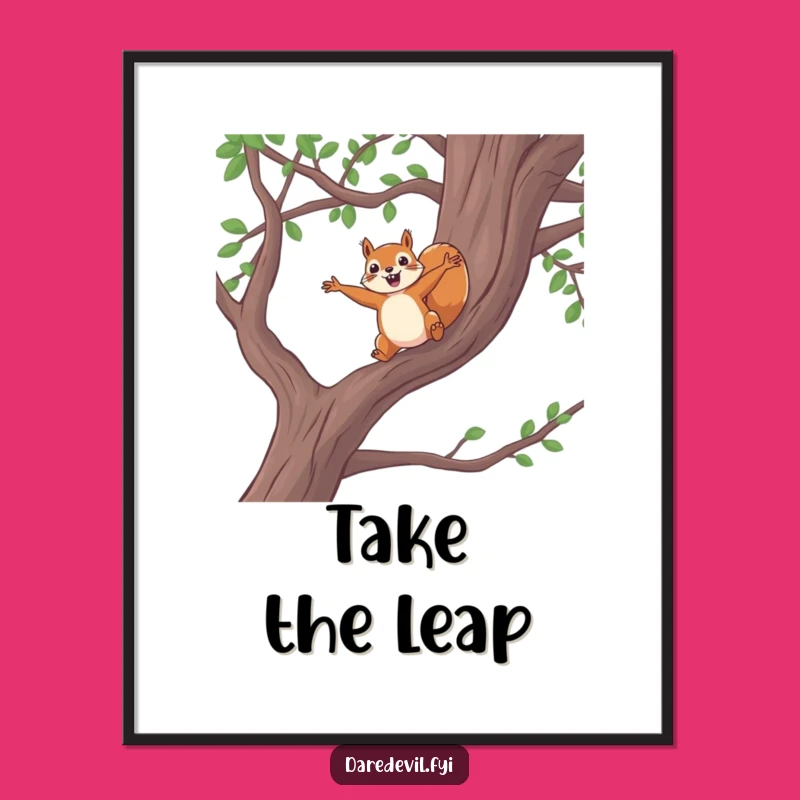Funny Squirrel Leap Poster - Bold Wall Decor for Adventurous Souls Gift