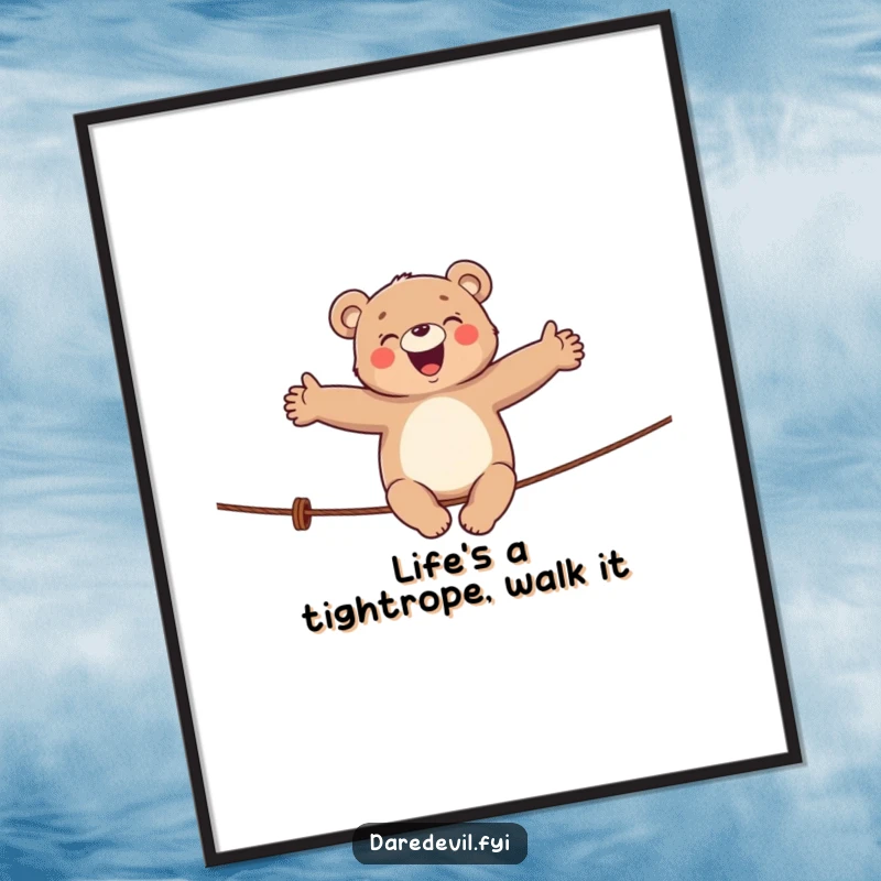 Funny Free Printable Wall Art: A joyful bear balances on a tightrope with outstretched arms, adding whimsical humor to any wall.