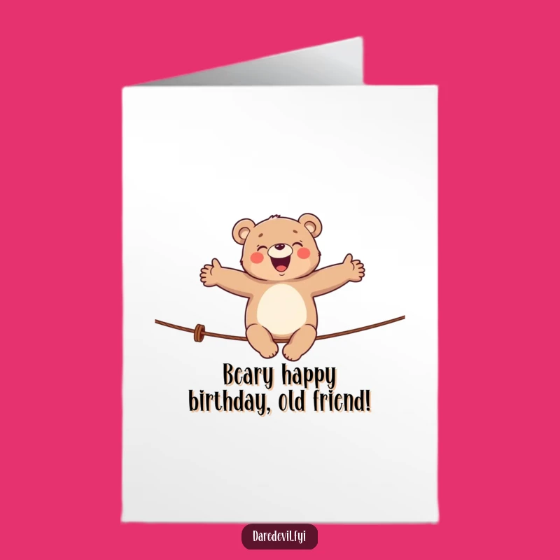 Free Printable Bear Tightrope Birthday Card: Funny Downloadable for the Balanced Celebrator