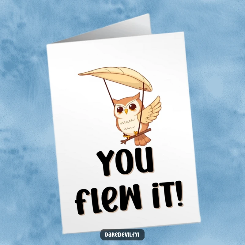 Funny Free Printable Congratulations Card: a relaxed owl paragliding using a big feather, celebrating a triumphant moment.