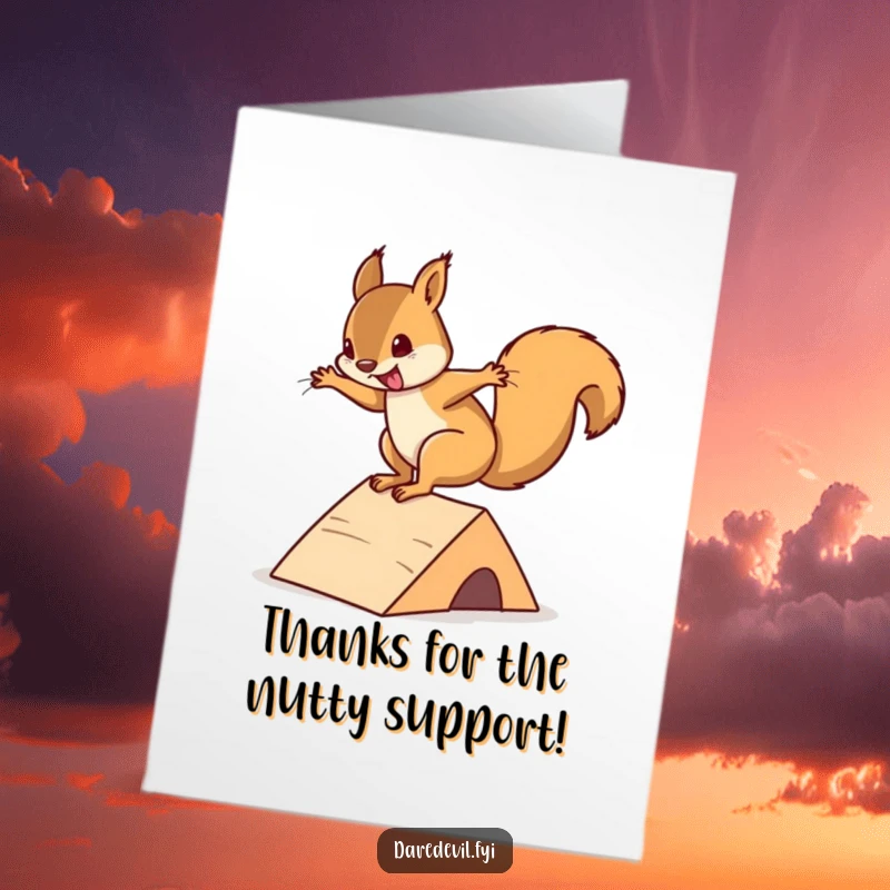 Funny Free Printable Thank You Card: A squirrel pulls off a daring ramp flip, expressing wild thanks for kindness.