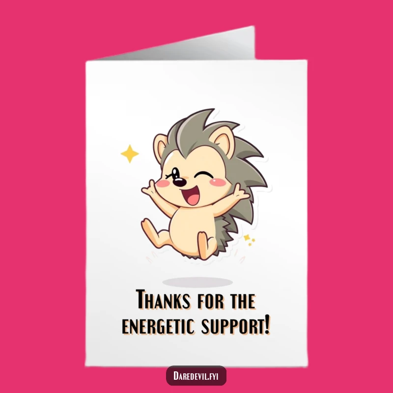 Printable Thank You Card: High-Energy Hedgehog Somersault - Free Funny Downloadable