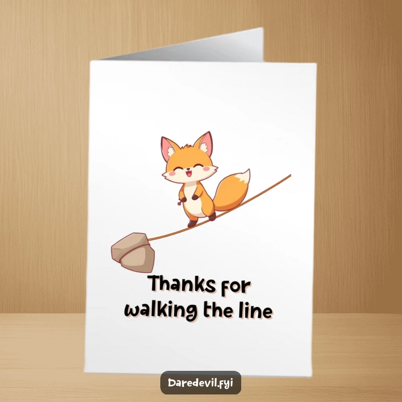 Funny Free Printable Thank You Card: A joyful fox balances on a tightrope with skill, a humorous way to express thanks, downloadable art.