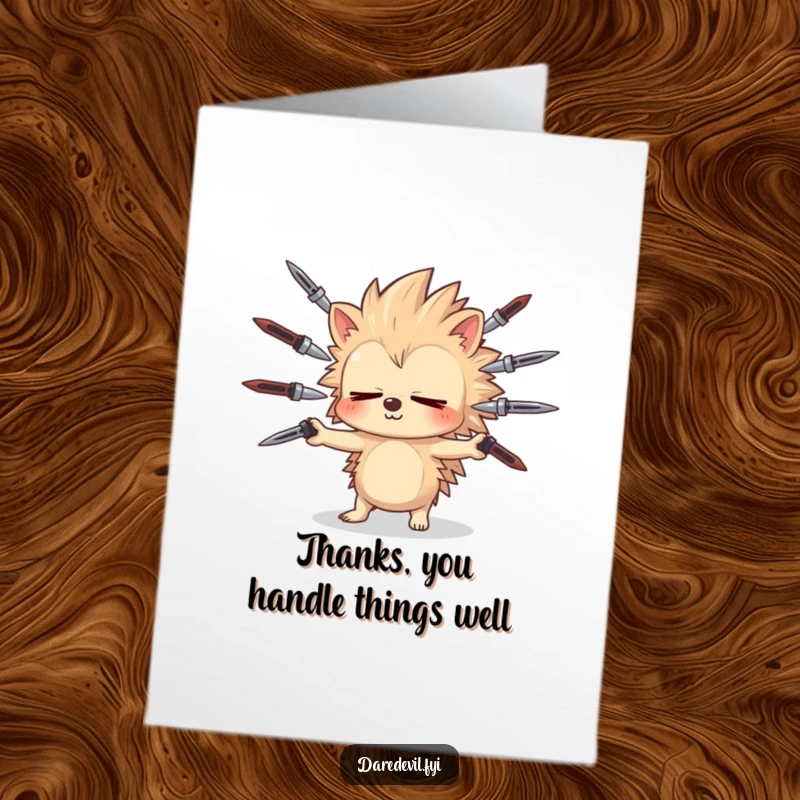 Funny Free Printable Thank You Card: Sleepy hedgehog juggles sharp objects with closed eyes, a unique gift.